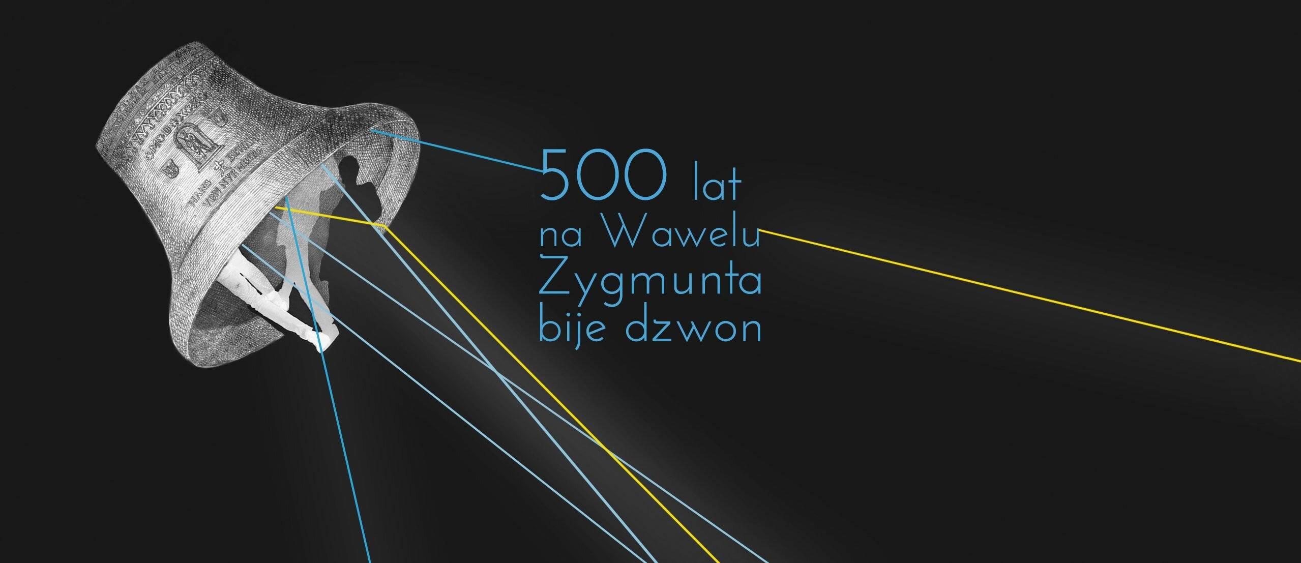 500 lat na Wawelu Zygmunta bije dzwon - 500-lecie Dzwonu Zygmunt